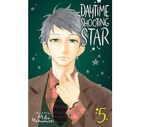 Daytime Shooting Star, Vol. 5: Volume 5 (DAYTIME SHOOTING STAR GN)