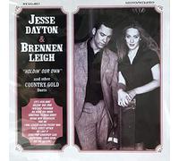 Dayton, Jesse & Brennen Leigh - Holdin' Our Own