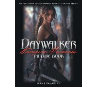 Daywalker Vampire Princess Picture Book: Picture book to accompany books 1-3 in the series