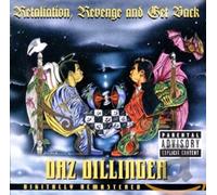 Daz Dillinger - Retaliation, Revenge & Get Back