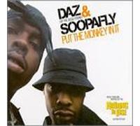 Daz & Soopafly - Put the Monkey in It [Vinilo]