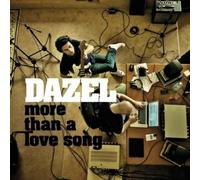 Dazel - Más Que Una Canción De Amor