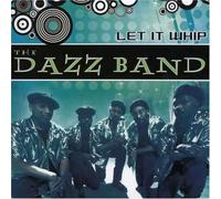 Dazz Band - Let It Whip