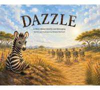 Dazzle: A story about identity and belonging