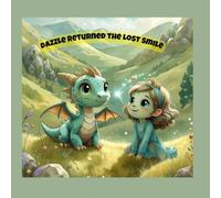 DAZZLE RETURNED THE LOST SMILE