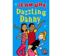 Dazzling Danny (ebook)