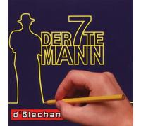 D'Blechan – Der 7te Mann