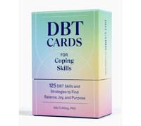 DBT Cards for Coping Skills: 125 DBT Skills and Strategies to Find Balance, Joy, and Purpose