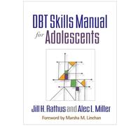 DBT Skills Manual for Adolescents
