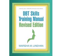 DBT Skills Training Manual Revised Edition
