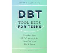 Kit de DBT para adolescentes – Habilidades de afrontamiento paso a paso para usar de inmediato