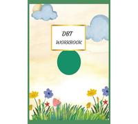 DBT Workbook: Emotional Well-Being, Interpersonal Skills, Soft Matte Cover, 6 x 9 Inches, 121 Pages.