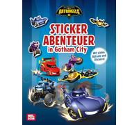 DC Batwheels: Stickerabenteuer in Gotham City: Rätseln, Malen und Stickern mit Batmans Fahrzeugen ab 3 Jahren