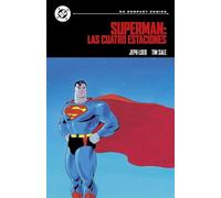 DC Compact. Superman: Las Cuatro Estaciones