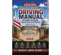 DC DMV English Test Made Easy™: Driver’s License Written Test Study Guide with Practice Questions | English & Spanish Edition