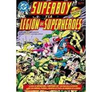 Dc Edicion Facsimil: Superboy Y La Legion. Limited Collectors E Diti