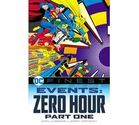 DC Finest: Events: Zero Hour Part 1
