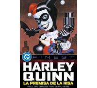 Dc Finest. Harley Quinn La Premisa De La Risa