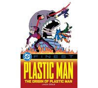 DC Comics – DC Finest: Plastic Man: The Origin of Plastic Man