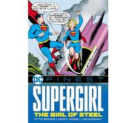 DC Finest: Supergirl: The Girl of Steel