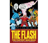 DC Finest: The Flash: The Fastest Man Dead