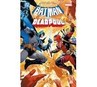 DC/MARVEL - Batman/Deadpool Tome 2