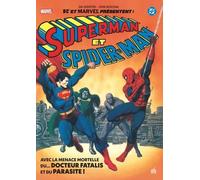 DC & Marvel Present : Superman and Spider-Man (1981) (DC Treasury)
