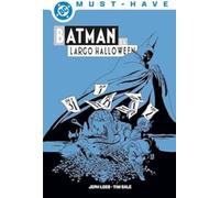 Dc Must-Have. Batman: El Largo Halloween