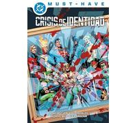 crisis de identidad dc must-have