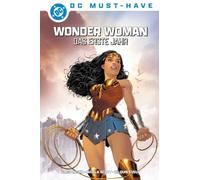 DC Must-Have: Wonder Woman: Das erste Jahr