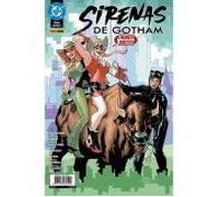 Dc one-shot sirenas de gotham. gatillo fácil