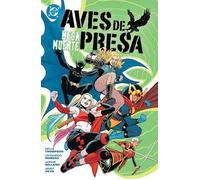 Dc premiere amanecer de dc. aves de presa 1. megamuerte