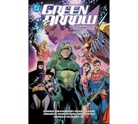 Dc premiere amanecer de dc. green arrow 2. la familia primero