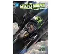 Dc premiere. amanecer de dc. green lantern 03. la fuerza de la voluntad