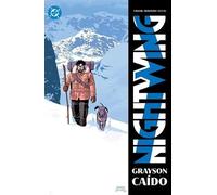 Dc Premiere. Amanecer De Dc. Nightwing 7. Grayson Caido