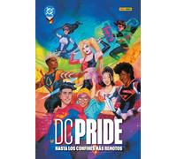 DC Pride 2025: Hasta Los Confines Mas Remotos
