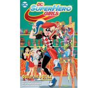 DC Super Hero Girls: Out of the Bottle