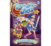 DC Super Hero Girls. Powerless