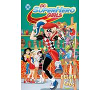 DC Super Hero Girls: Se desata el caos (Biblioteca Super Kodomo)