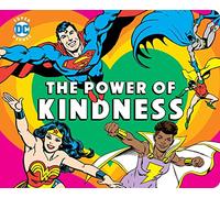 DC Super Heroes: The Power of Kindness: Volume 30