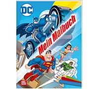 DC Superhelden: Mein Malbuch: Coole Ausmalbilder der Justice League | (ab 4 Jahren)