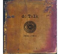 Dc Talk - Jesus Freak
