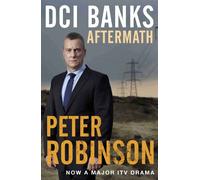 DCI Banks: Aftermath (The Inspector Banks series) by Peter Robinson (2010-09-03)