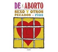 De Aborto Sexo Y Otros Pecados (ebook)