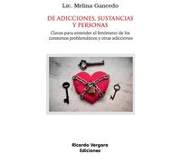 De adicciones, sustancias y personas