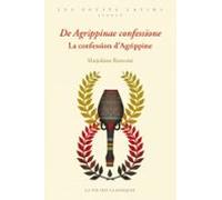 De Agrippinae Confessione. La Confession Dagrippine (ebook)