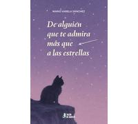 De alguien que te admira más que a las estrellas