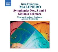 De Almeida, Antonio – Malipiero: Symphonie n° 3 et n° 4 – Sinfonia del mare – NAXOS