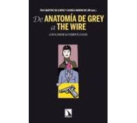 De Anatomia De Grey A The Wire: La Realidad De La Ficcion Televis Iva