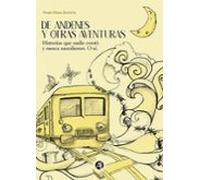 De Andenes Y Otras Aventuras (ebook)